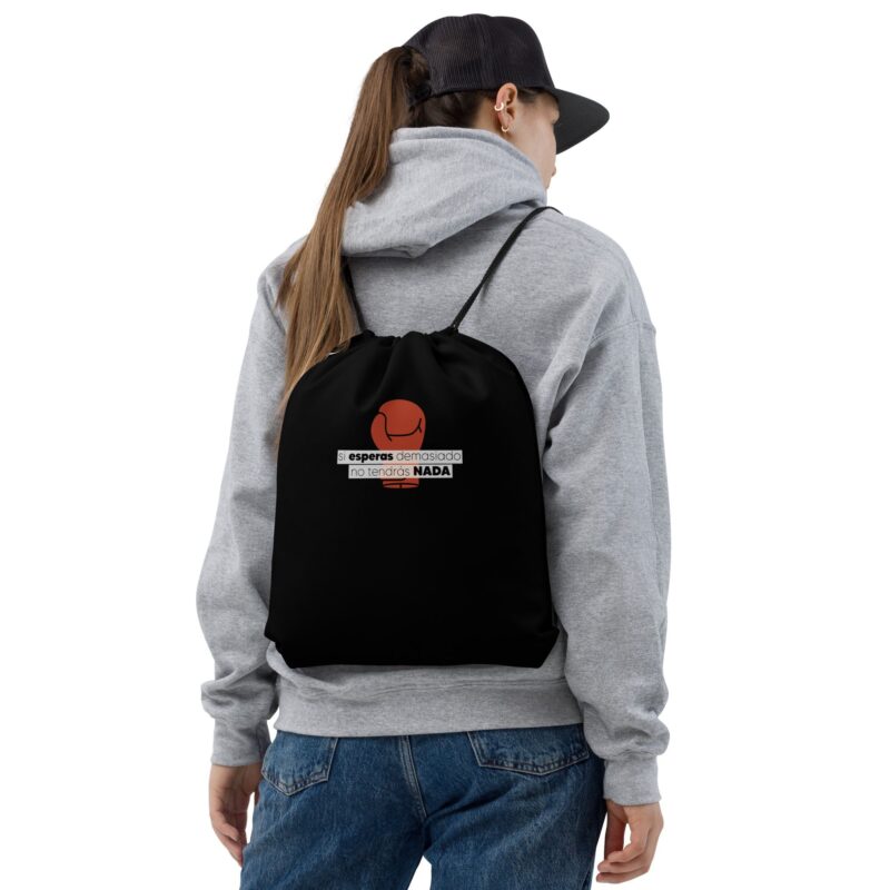 Mochila de cuerdas "Si esperas demasiado" - Million Dollar Baby