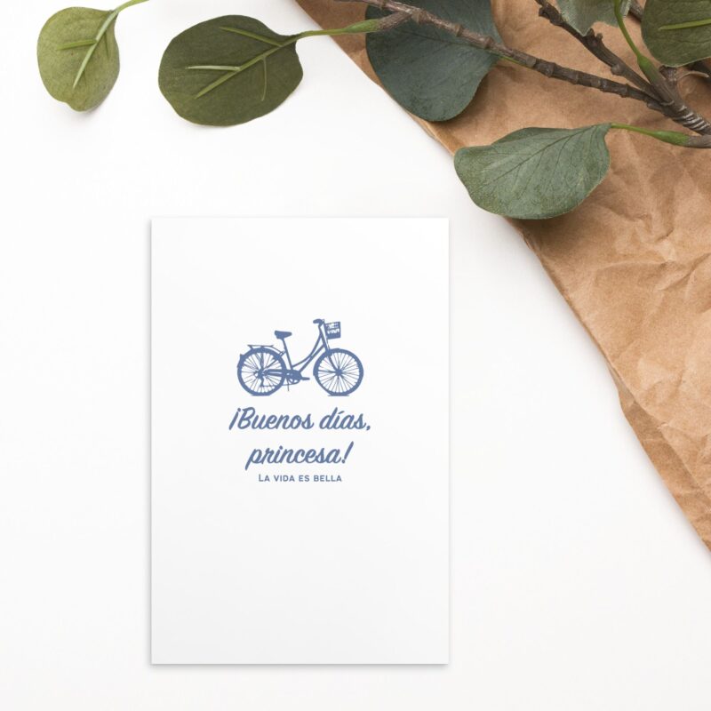 Tarjeta postal "¡Buenos días, princesa!" - La vida es bella